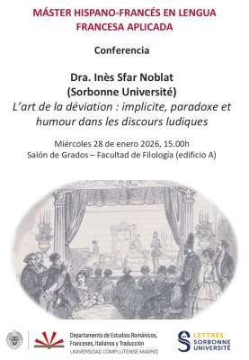 Conférence Inès Sfar (Sorbonne Université) mercredi 28 janvier 2026, à 15h00, Salón de Grados